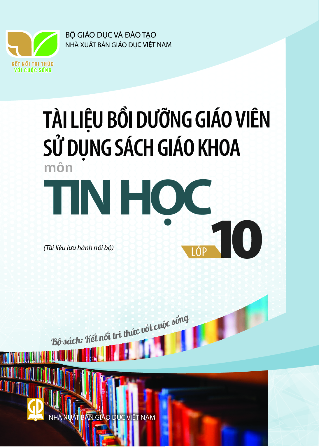 Download BDGV Tin học 10 - Kết Nối Tri Thức